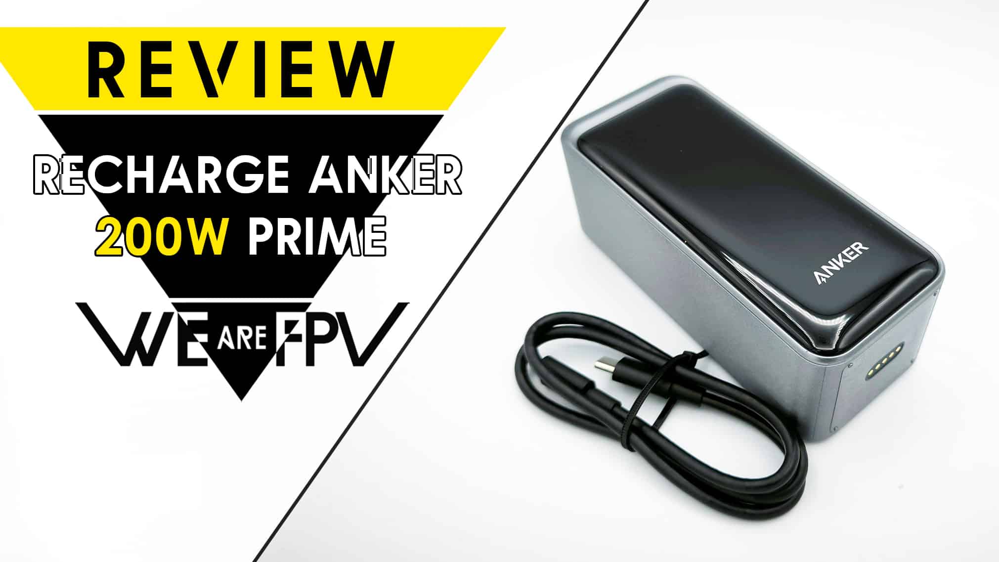 Batterie ANKER PRIME 200w, la solution de recharge portable - WE are FPV